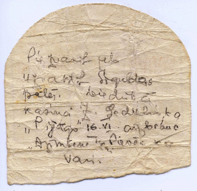 A note by an unknown author was found at Sigulda station, thrown from a carriage during the deportation of June 14, 1941...
