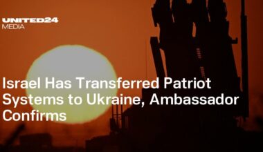 Israel Has Transferred Patriot Systems to Ukraine, Ambassador Confirms