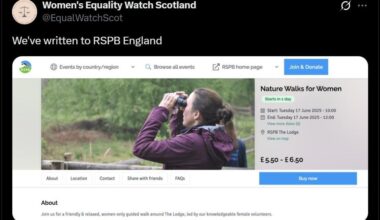 "Women's Equality Watch Scotland" write to RSPB (bird protection charity) to re a women's nature walk because it permits trans women too.