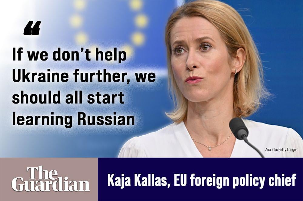 We have to do more for Ukraine, for our own security too - Kaja Kallas warns