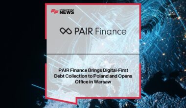 PAIR Finance Brings Digital-First Debt Collection to Poland and Opens Office in Warsaw