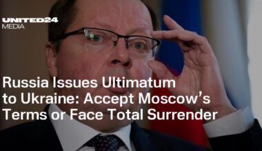 Russia Issues Ultimatum to Ukraine: Accept Moscow’s Terms or Face Total Surrender