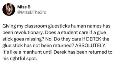 Derek the glue stick where are you