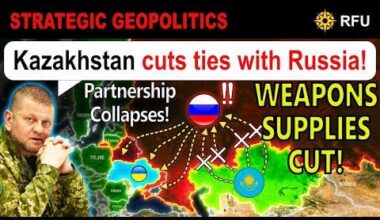 Kazakhstan PULLS THE PLUG On Russia’s War Machine! RFU News