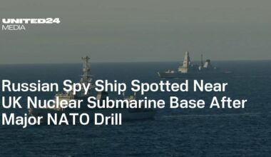Russian Spy Ship Spotted Near UK Nuclear Submarine Base After Major NATO Drill