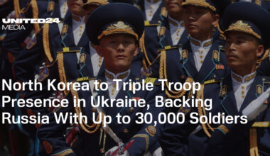 North Korea to Triple Troop Presence in Ukraine, Backing Russia With Up to 30,000 Soldiers — UNITED24 Media