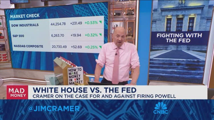 Jim Cramer talks the White House's showdown with the Federal Reserve