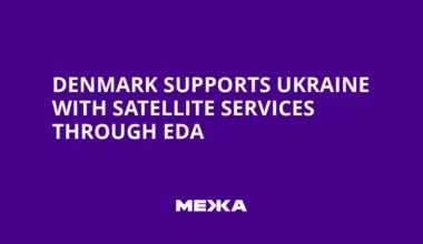 Denmark Supports Ukraine with Satellite Services through EDA