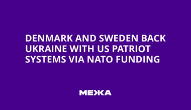 Denmark and Sweden Back Ukraine with US Patriot Systems via NATO Funding