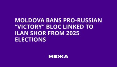 Moldova Bans Pro-Russian “Victory” Bloc Linked to Ilan Shor from 2025 Elections | Ukraine news
