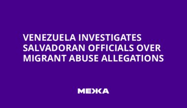 Venezuela Investigates Salvadoran Officials Over Migrant Abuse Allegations