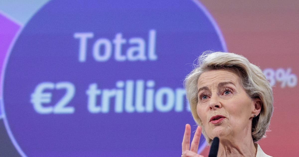 The muddled €1.8 trillion EU budget launch that exposes von der Leyen’s weaknesses – POLITICO