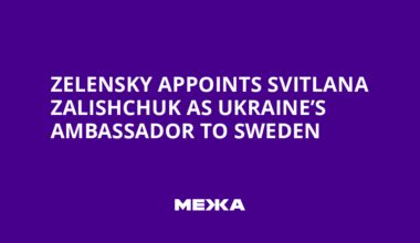 Zelensky Appoints Svitlana Zalishchuk as Ukraine’s Ambassador to Sweden