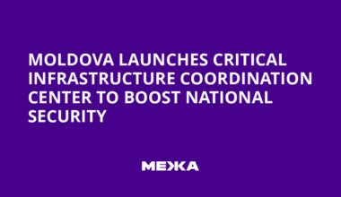 Moldova Launches Critical Infrastructure Coordination Center to Boost National Security