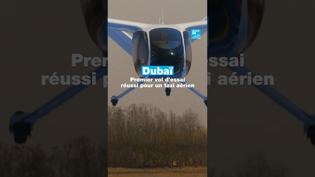 Dubaï : premier vol d'essai réussi pour un taxi aérien • FRANCE 24