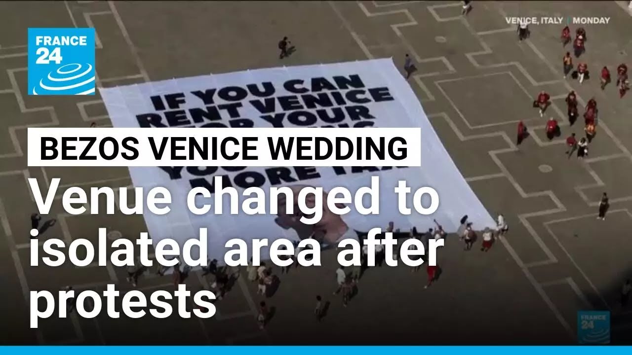 Bezos' Venice wedding party moved to isolated area on security concerns • FRANCE 24 English