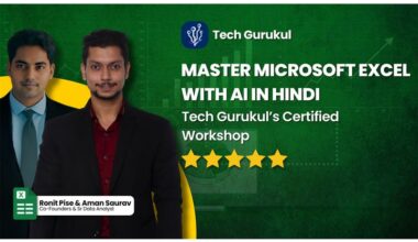 Master Microsoft Excel with AI in Hindi: Tech Gurukul's Certified Workshop