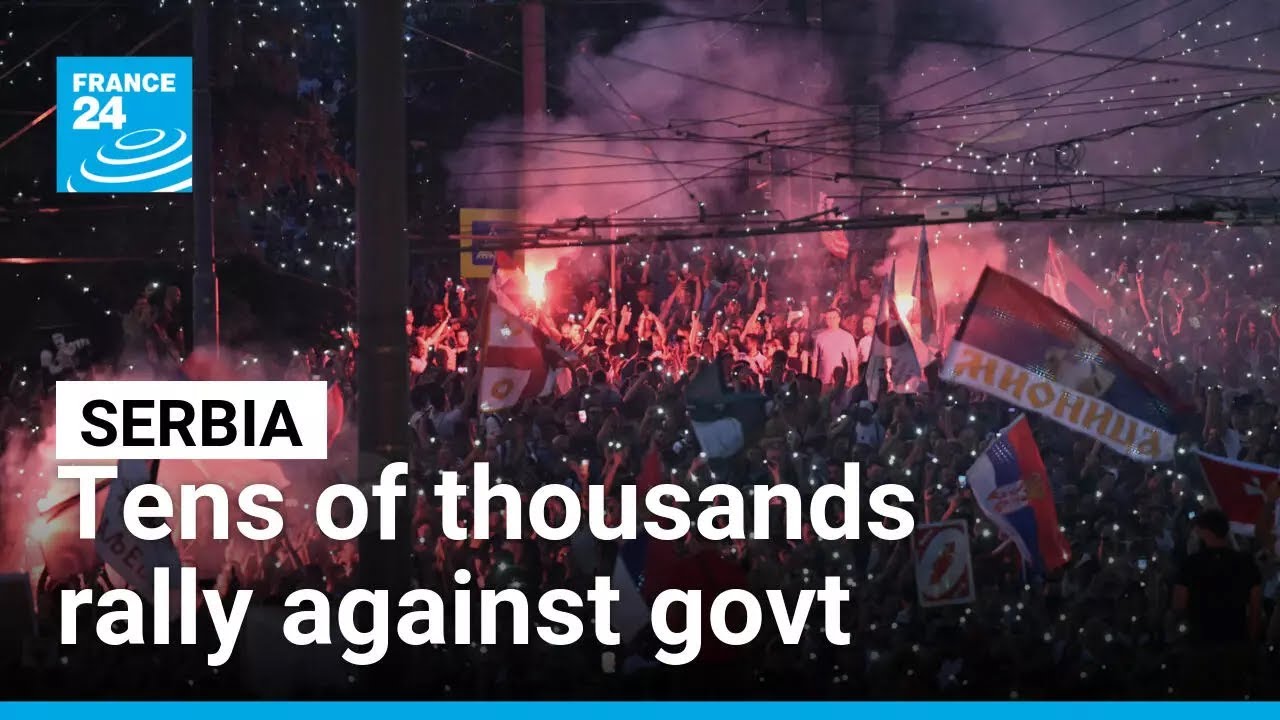 Tens of thousands of protesters rally against populist Serbian government • FRANCE 24 English
