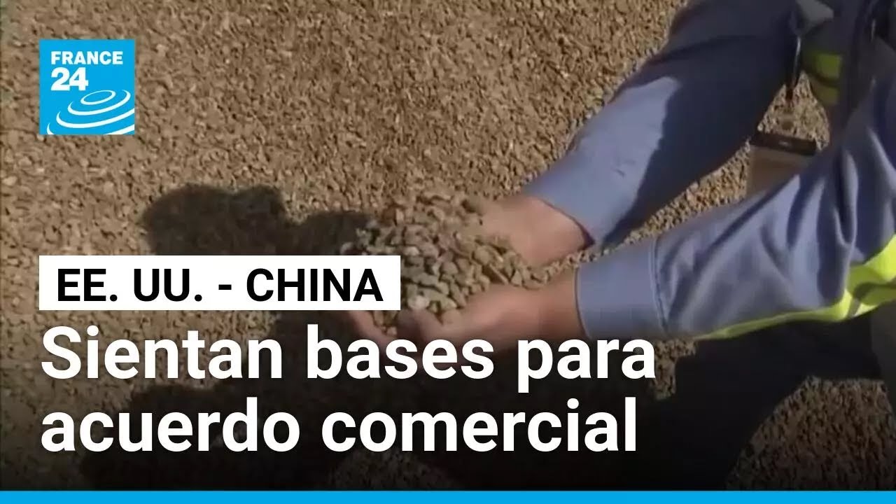 China y Estados Unidos avanzan hacia nuevo acuerdo comercial