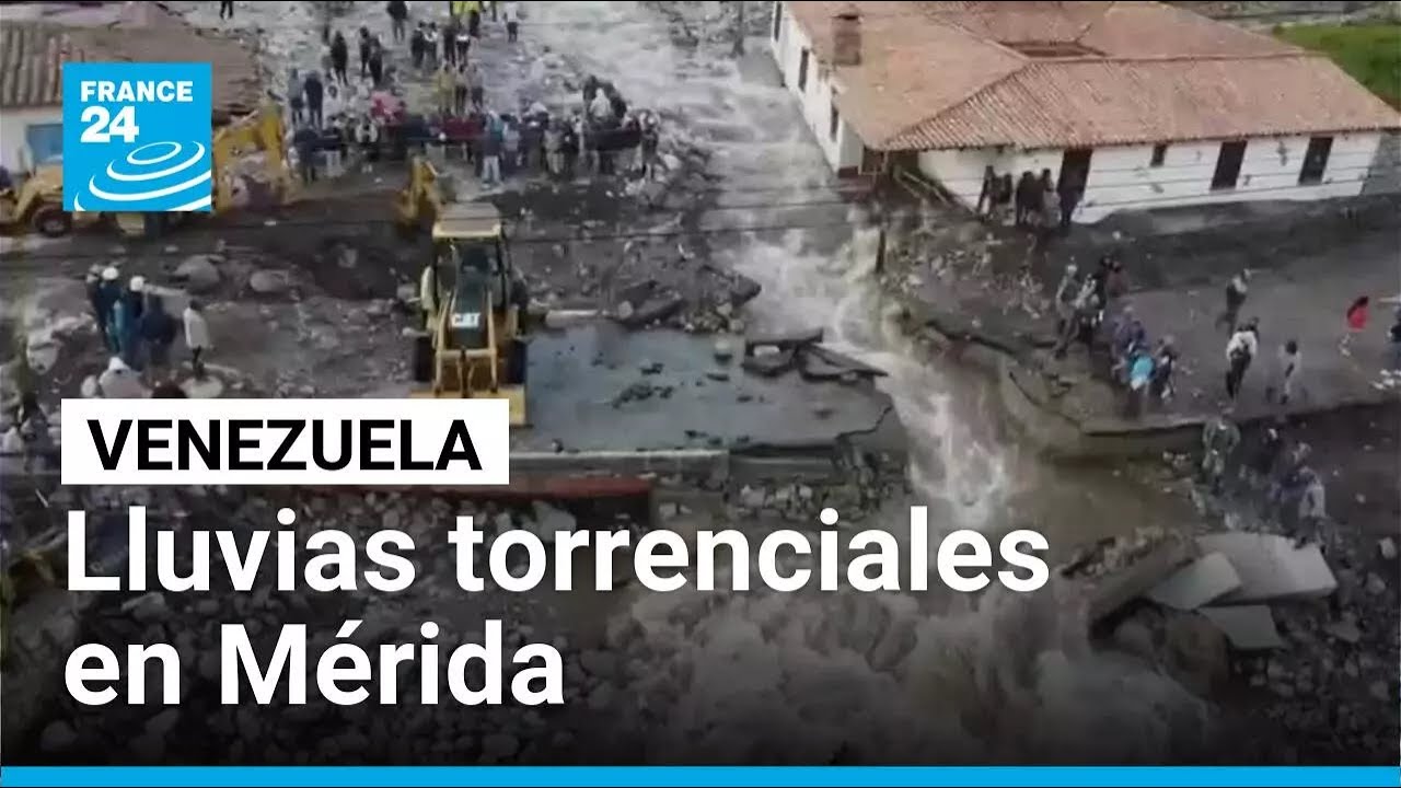 Venezuela: lluvias torrenciales en Mérida destruyen carreteras, viviendas y puentes • FRANCE 24