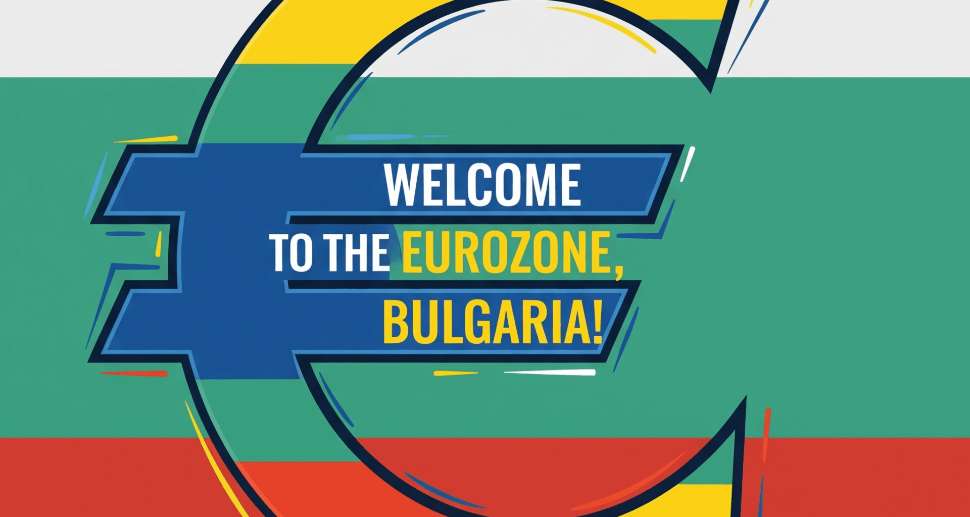 Bulgaria, welcome to €