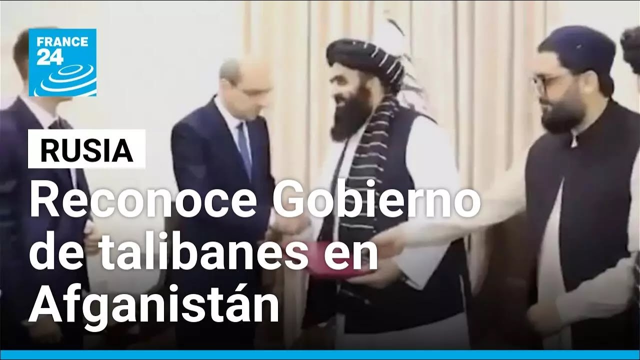 Rusia reconoce oficialmente el Gobierno de los talibanes en Afganistán