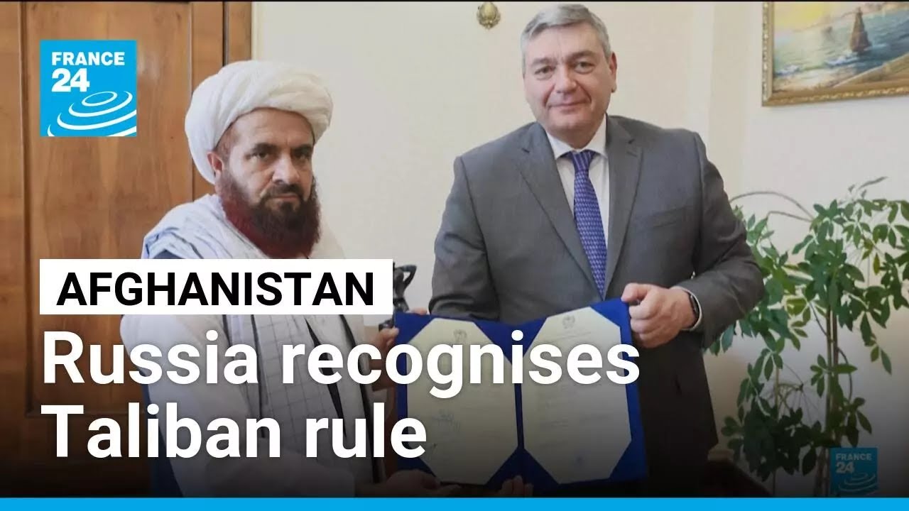Russia becomes first country to recognise Taliban govt in Afghanistan • FRANCE 24 English