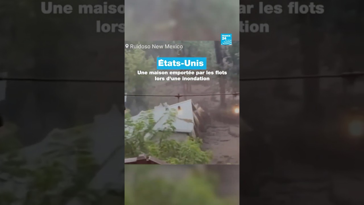 États-Unis : inondations soudaines au Nouveau-Mexique • FRANCE 24