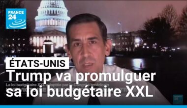 Donald Trump va promulguer sa loi budgétaire XXL pour la fête nationale • FRANCE 24
