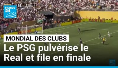 Mondial des Clubs : le PSG pulvérise le Real Madrid et file en finale • FRANCE 24