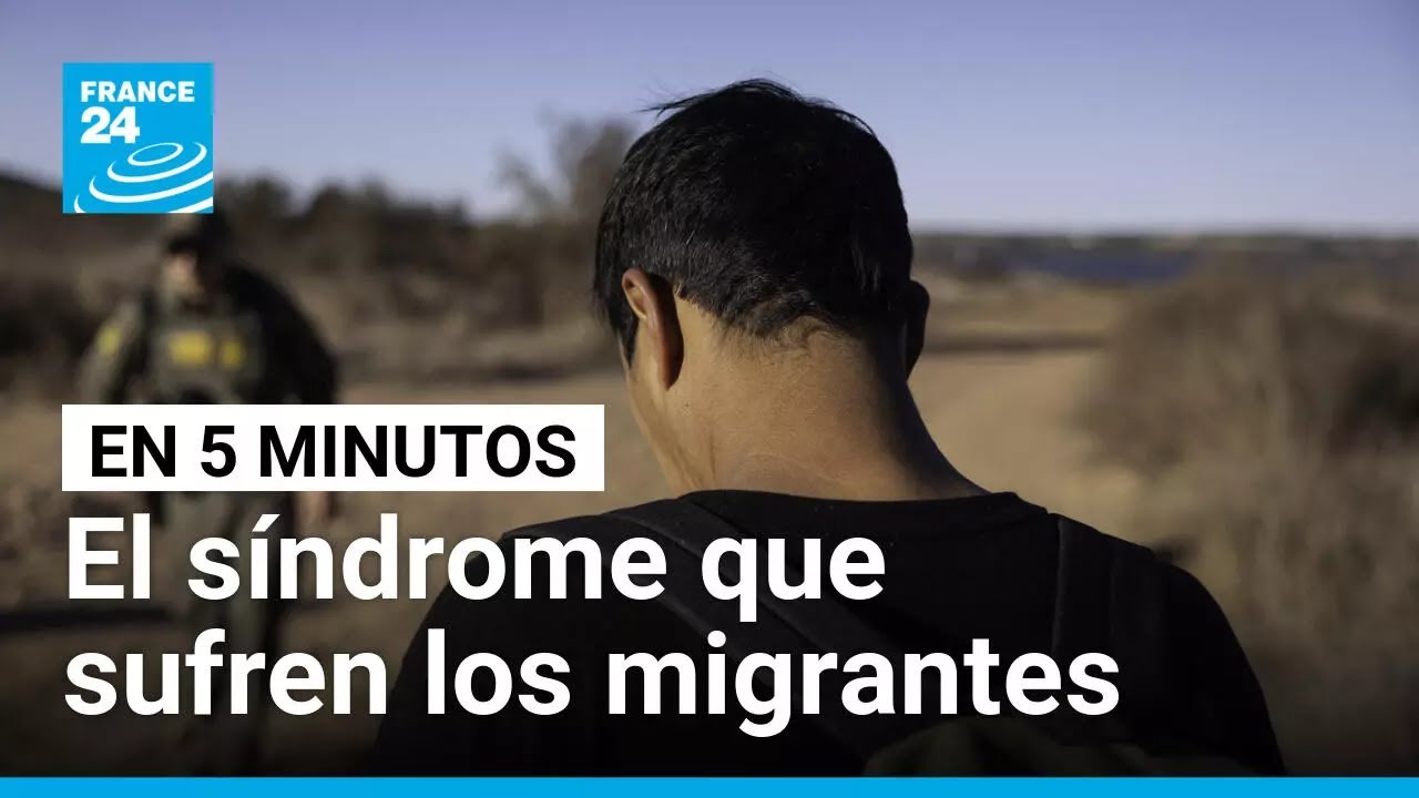 Síndrome de Ulises: ¿qué es y cómo afecta a los migrantes? • FRANCE 24 Español