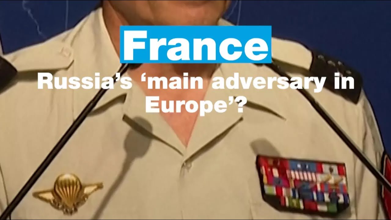 #France: #Russia’s ‘main adversary in Europe'? • FRANCE 24 English