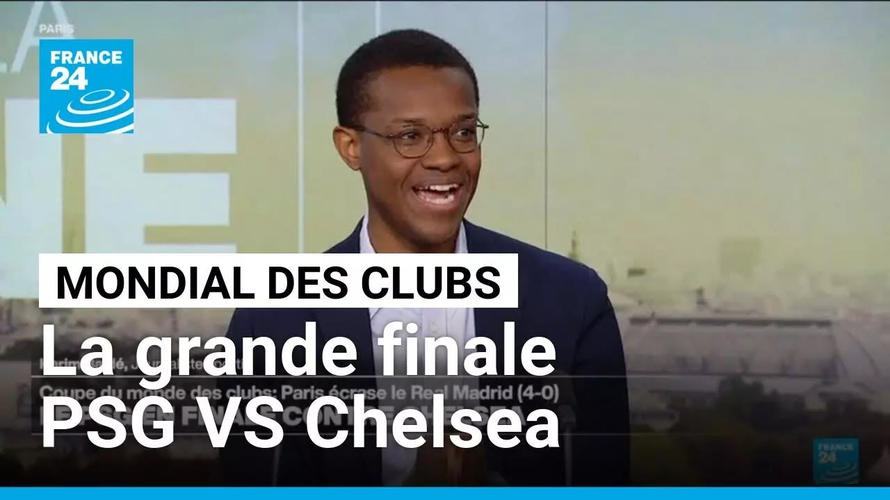 Mondial des clubs: le PSG en finale contre Chelsea ce dimanche • FRANCE 24