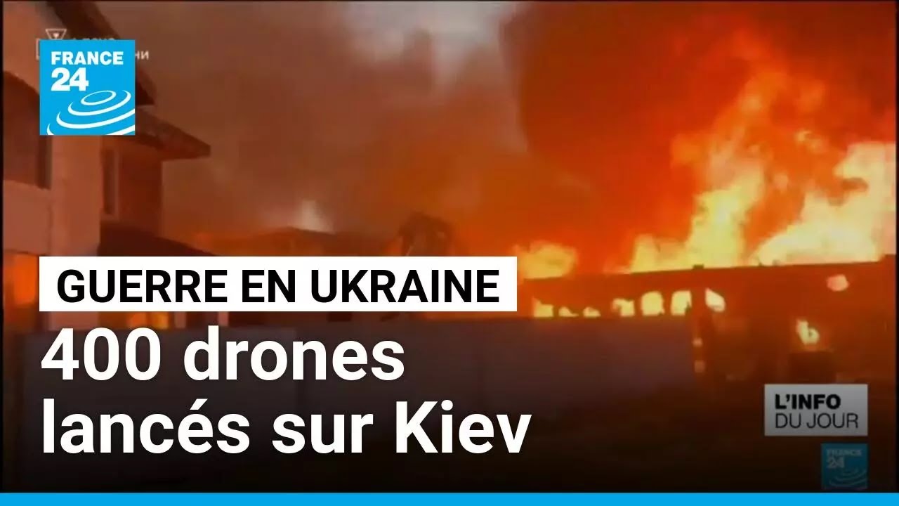 Ukraine : 400 drones et 18 missiles russes lancés sur Kiev • FRANCE 24