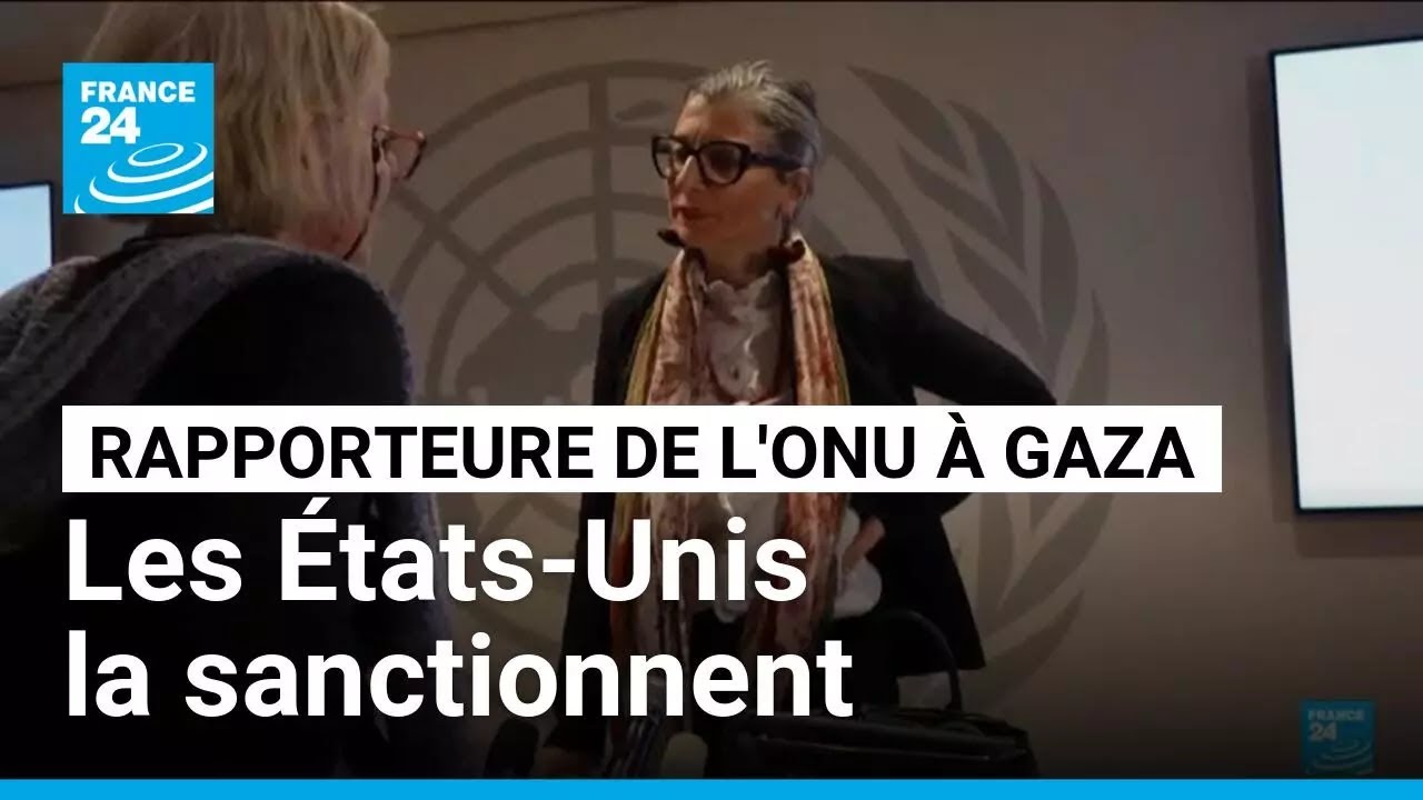 Gaza : les États-Unis sanctionnent la rapporteure de l'ONU Francesca Albanese • FRANCE 24