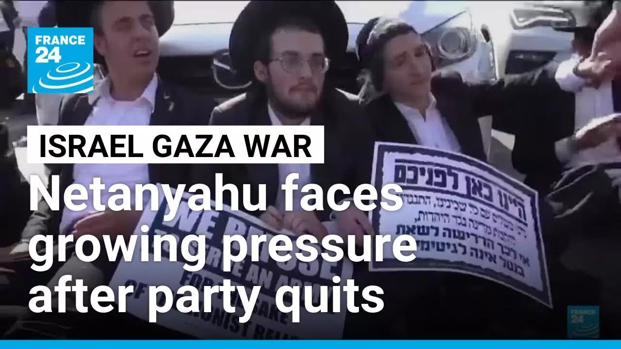 Netanyahu under mounting political pressure after party quits • FRANCE 24 English