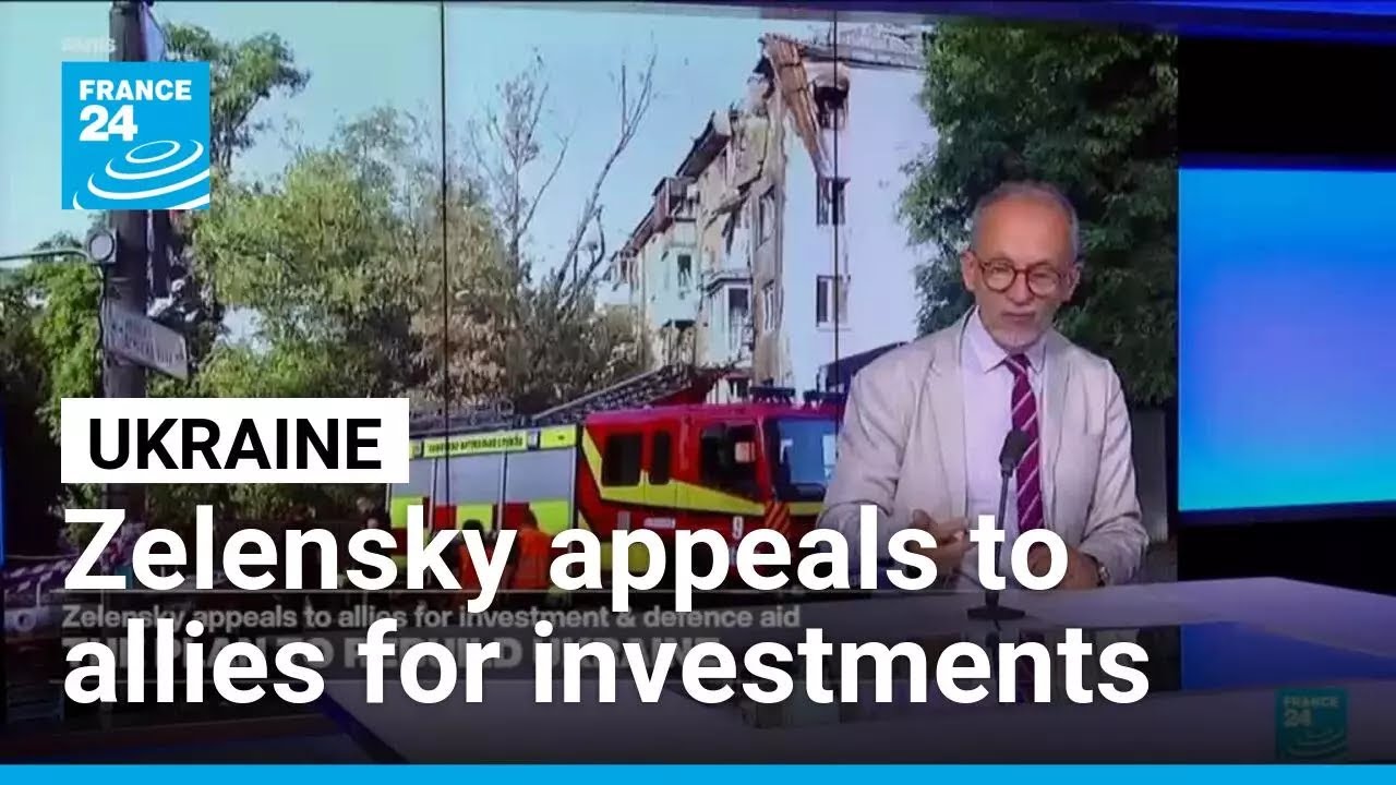 The plan to rebuild Ukraine: Zelensky appeals to allies for investments • FRANCE 24 English