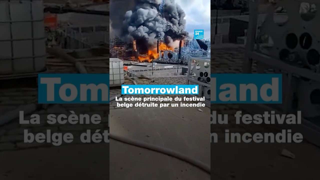 Tomorrowland : la scène principale du festival belge détruite par un incendie • FRANCE 24