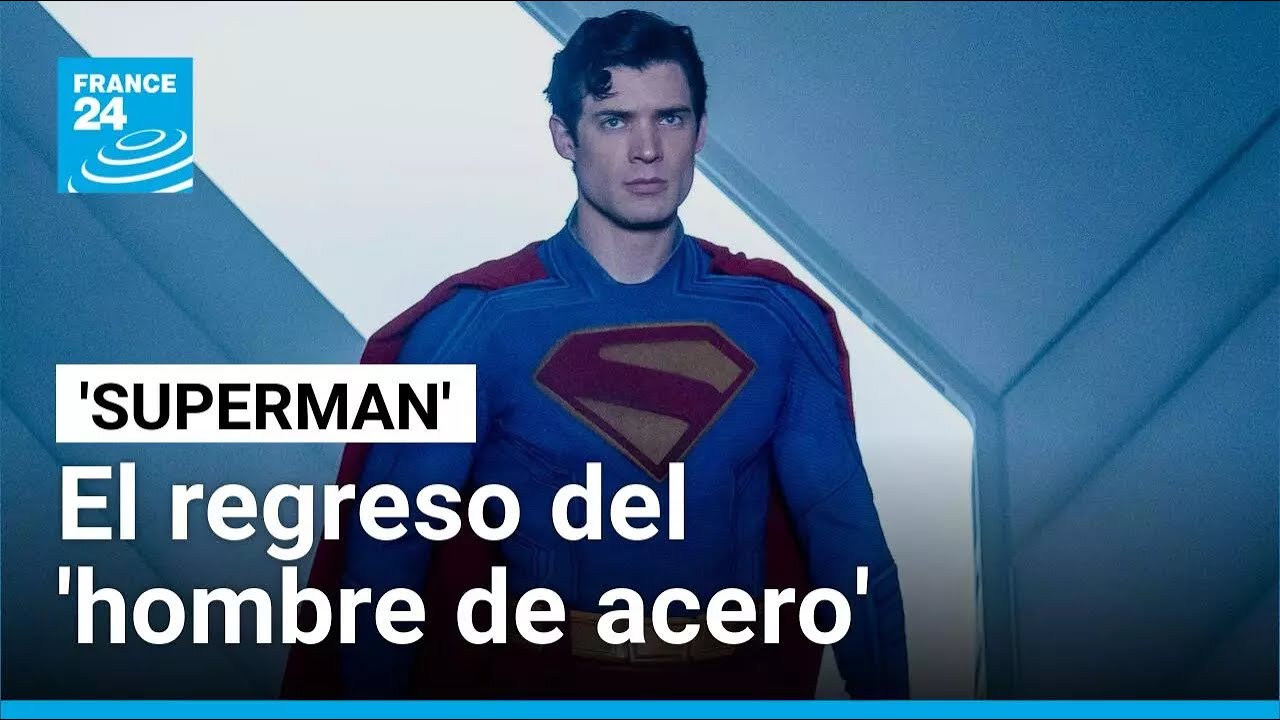 'Superman': ¿qué trae el regreso del superhéroe de la capa roja? • FRANCE 24 Español