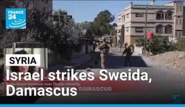 Israel strikes Syria's Sweida, Damascus • FRANCE 24 English