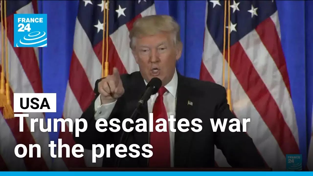 Donald Trump escalates war on the press as journalists face mounting pressure • FRANCE 24 English