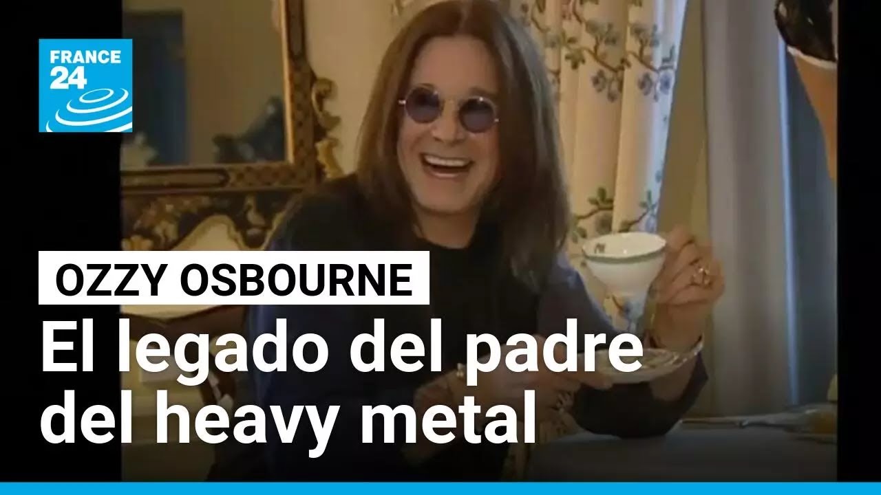El legado de Ozzy Osbourne, fundador de Black Sabbath y padre del heavy metal • FRANCE 24 Español
