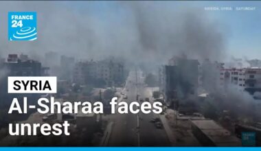 Despite the ceasefire, Syria’s Al-Sharaa faces unrest • FRANCE 24 English