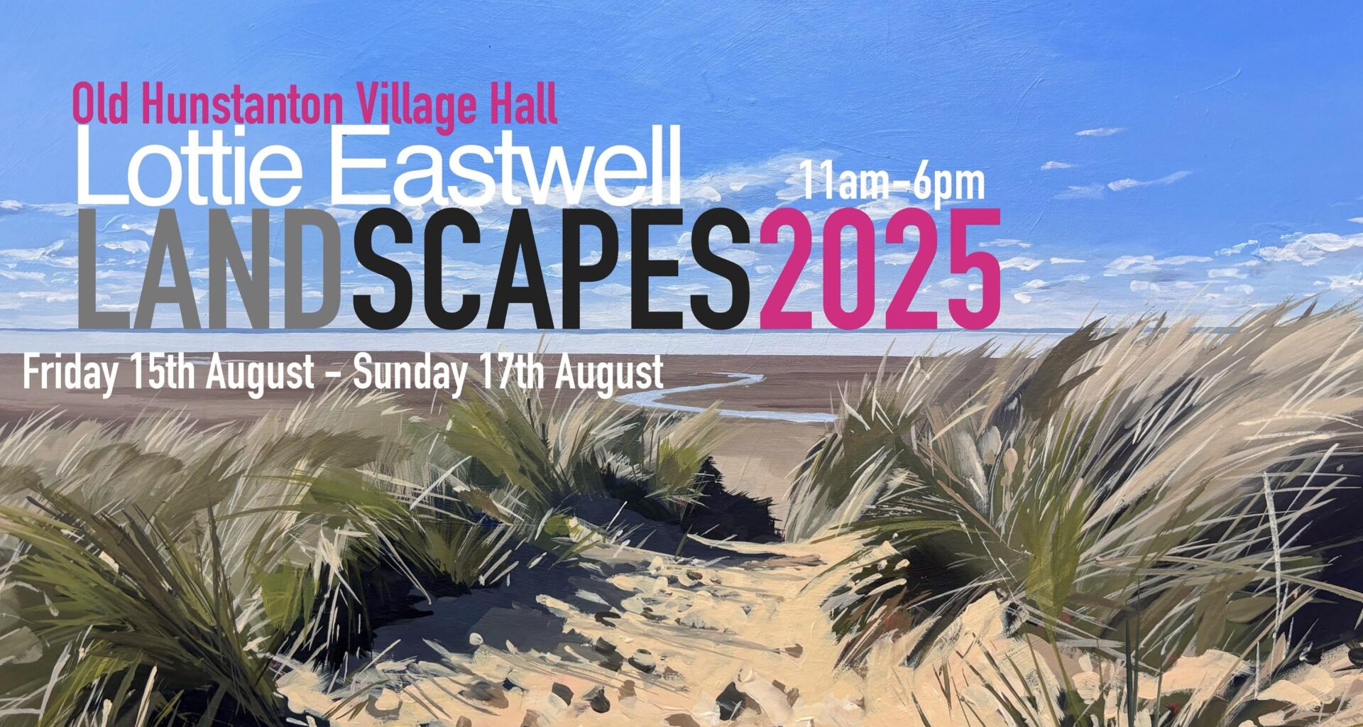 I posted some of my paintings of Norfolk and I just want to share my upcoming exhibition in Hunstanton!