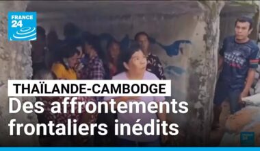 Thaïlande-Cambodge : des affrontements frontaliers inédits depuis 15 ans • FRANCE 24