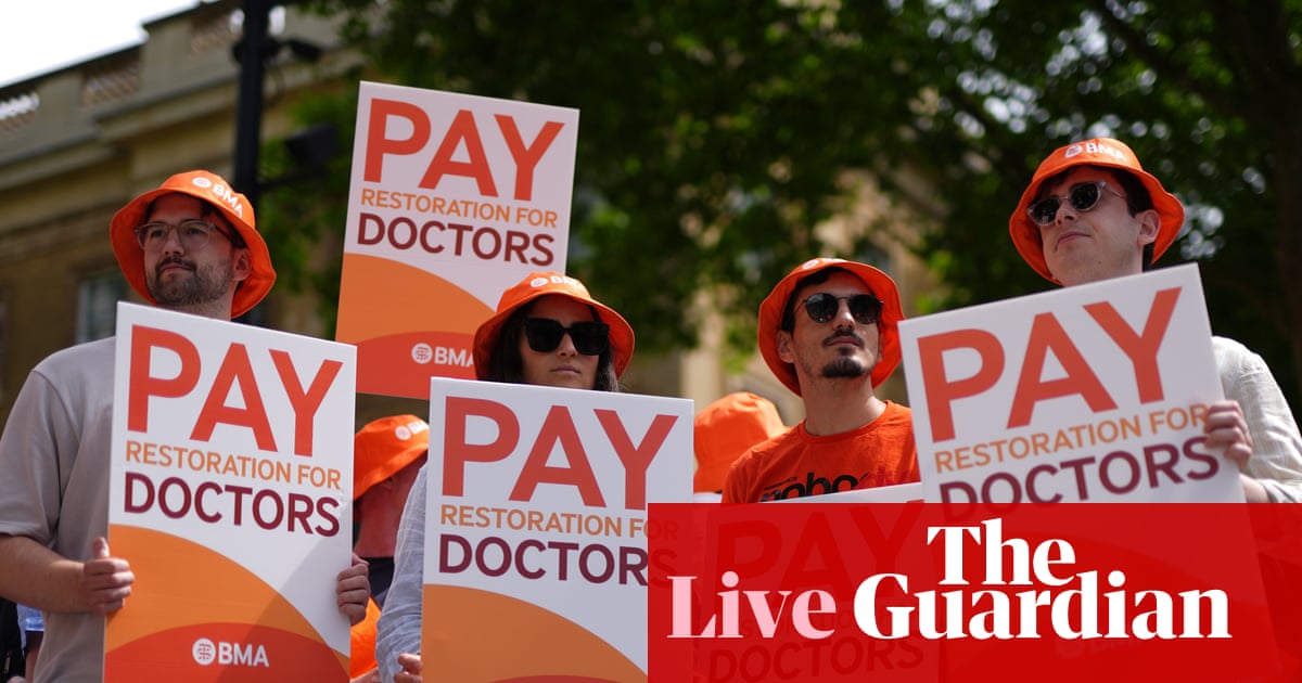 Resident doctors begin five days of strikes in England over pay – UK politics live | Politics