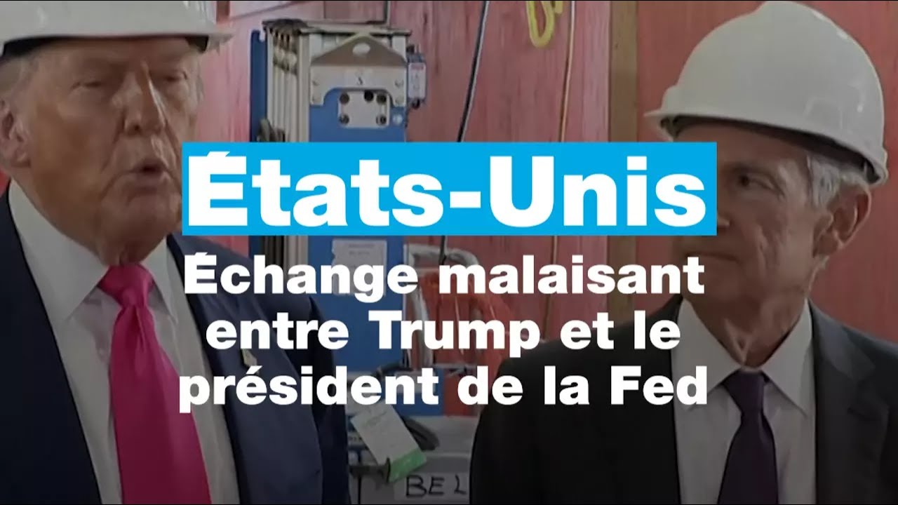 États-Unis : un échange malaisant entre Trump et le président de la Fed • FRANCE 24