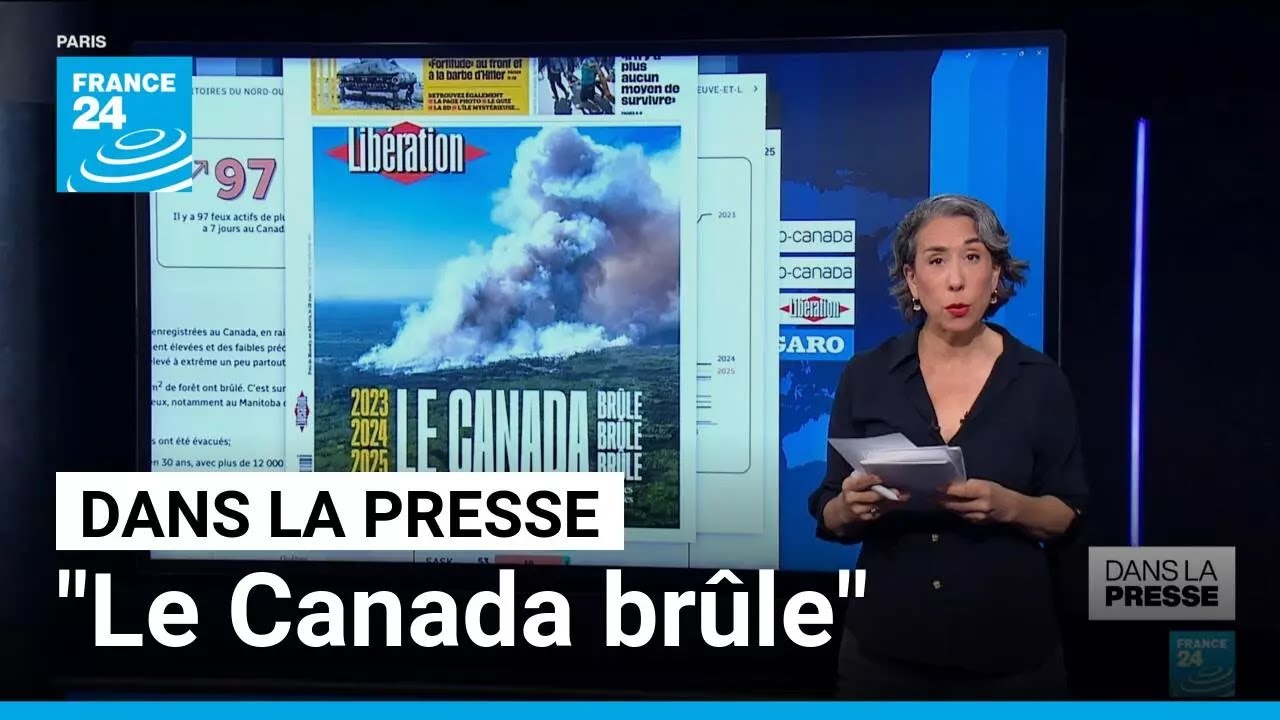 Climat: "Le Canada brûle, brûle, brûle" • FRANCE 24