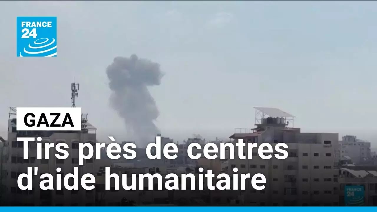 Gaza : des Palestiniens tués près de centres d'aide humanitaire (Défense locale) • FRANCE 24