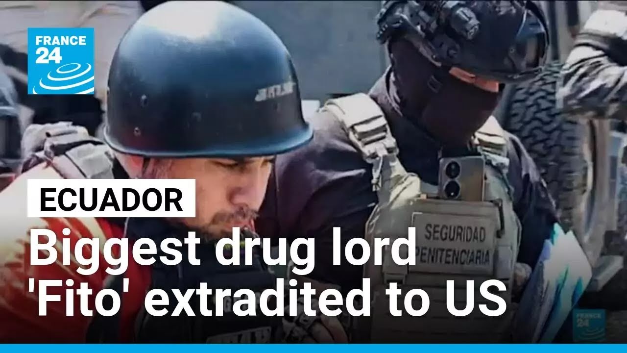 Ecuador's biggest drug lord 'Fito' extradited to US • FRANCE 24 English